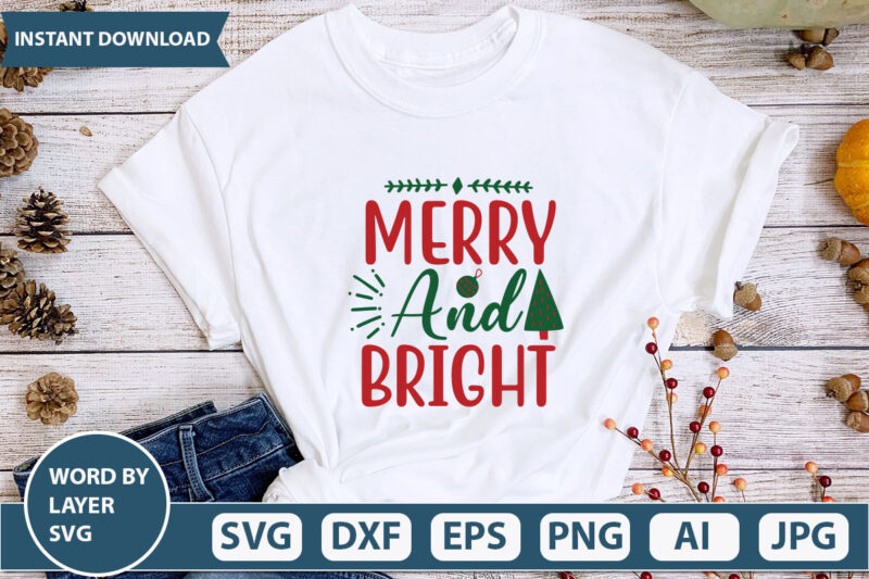 merry and bright SVG Vector for t-shirt