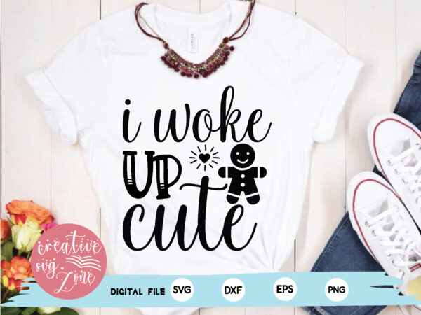 I woke up cute t shirt design for sale