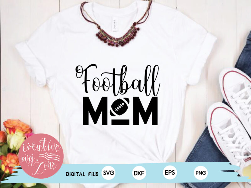– Football Mom