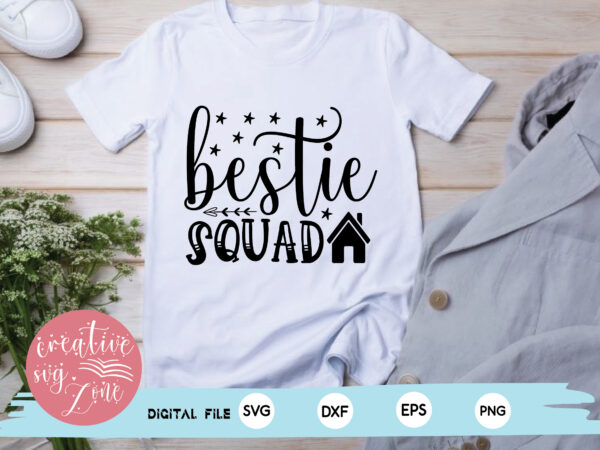 Bestie squad t shirt template