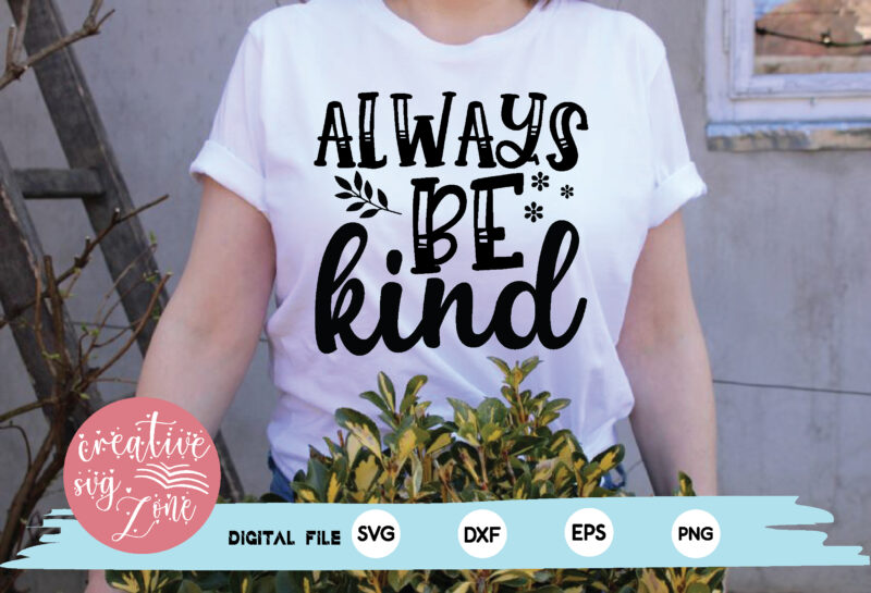 always be kind