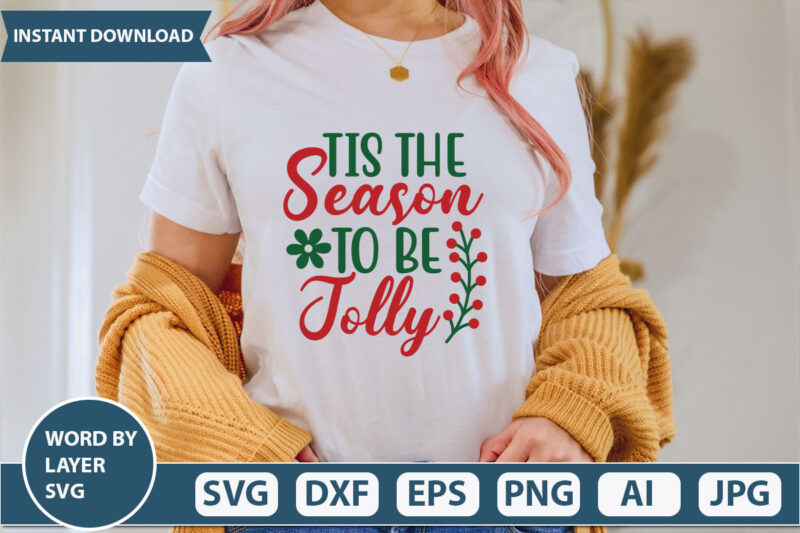 tis the season to be jolly SVG Vector for t-shirt