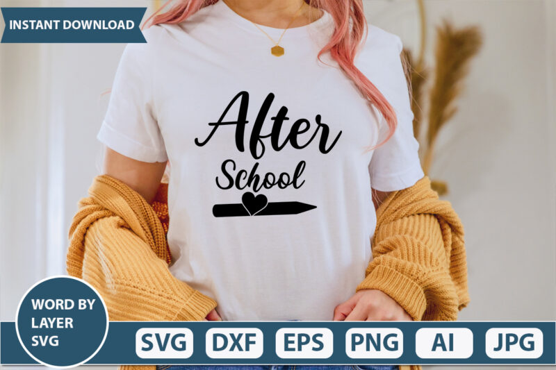 After School SVG Vector for t-shirt