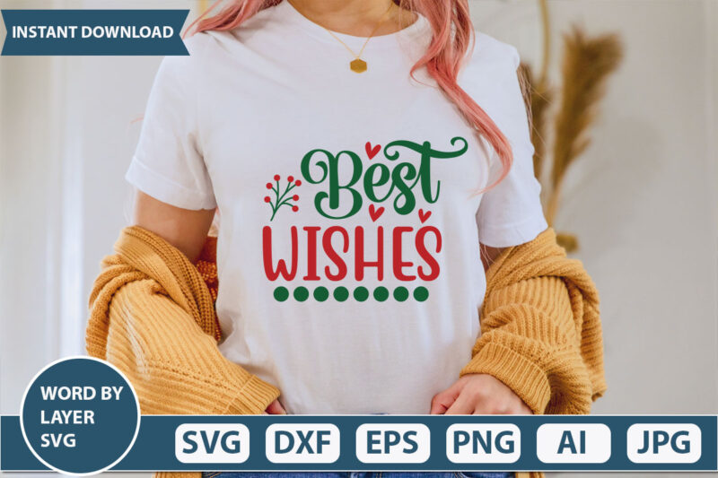 BEST WISHES SVG Vector for t-shirt