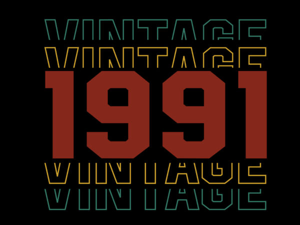 Vintage 1991 birthday editable tshirt design