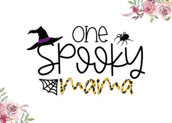 One Spooky Mama Diy Crafts Svg Files For Cricut, Silhouette Sublimation Files