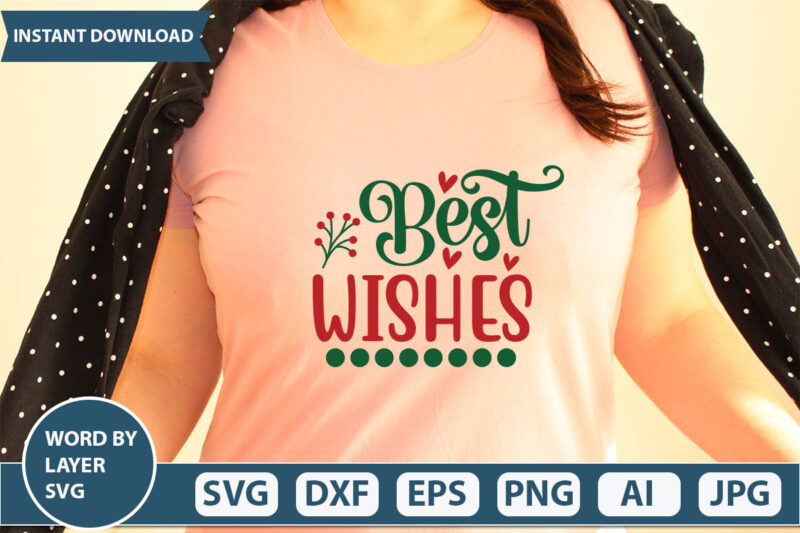 BEST WISHES SVG Vector for t-shirt