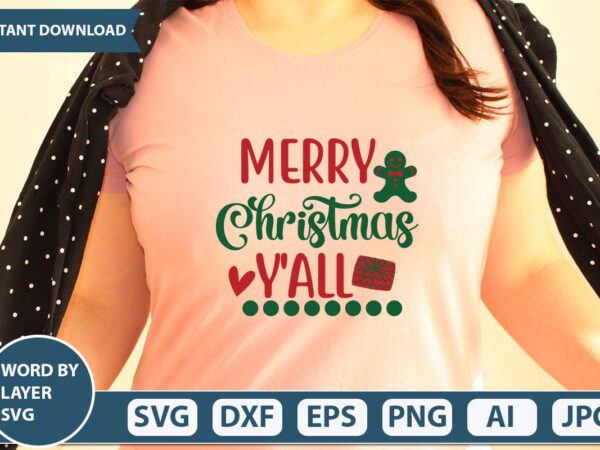 Merry christmas y’all svg vector for t-shirt