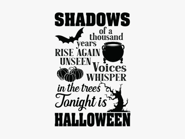 Shadows of a thousand years rise again editable tshirt design