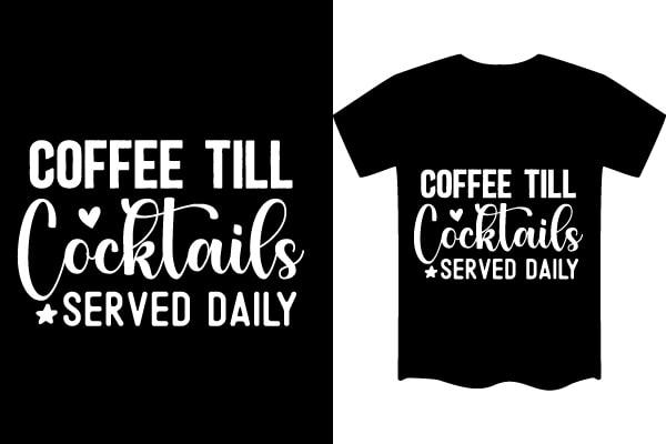 Coffee SVG T shirt Design