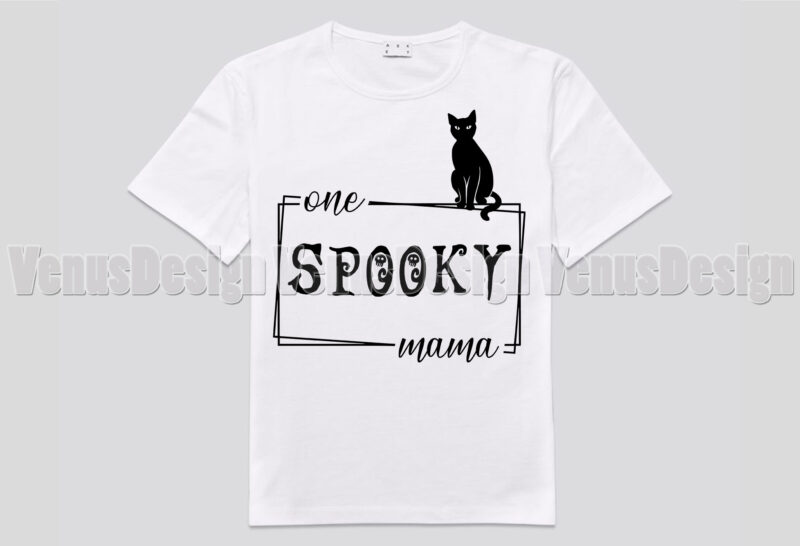 One Spooky Mama Editable Tshirt Design