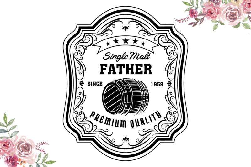 Singer Matt Father Premium Quality Since 1959 Diy Crafts Svg Files For Cricut, Silhouette Sublimation Files