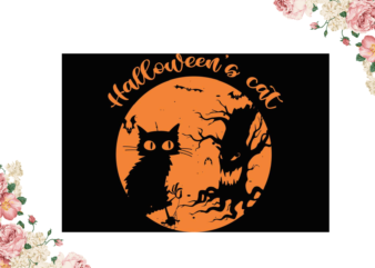 Halloween Cat Gifts Diy Crafts Svg Files For Cricut, Silhouette Sublimation Files graphic t shirt