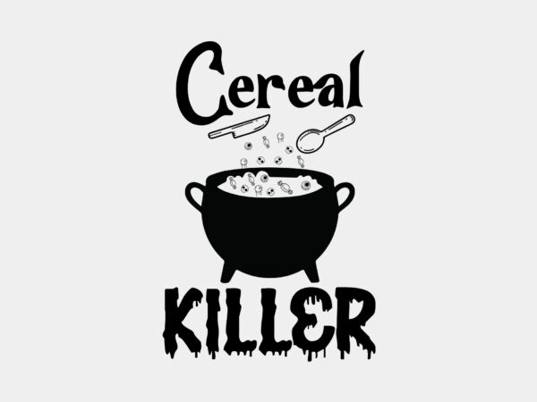 Cereal killer halloween baby editable tshirt design