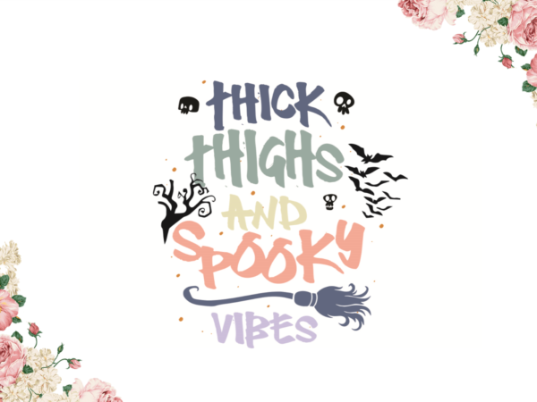 Spooky vibes halloween gift diy crafts svg files for cricut, silhouette sublimation files t shirt template vector