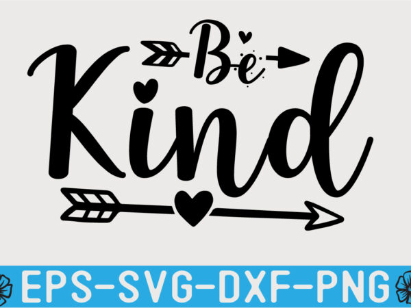 Kindness svg t shirt design template