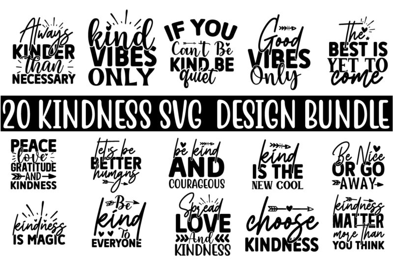 Kindness SVG T shirt Design Bundle