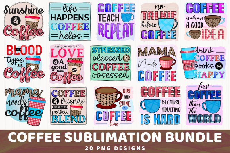 Coffee Sublimation PNG Bundle