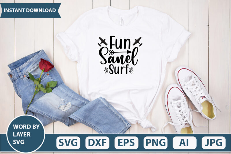 Fun Sanel Surf SVG Vector for t-shirt