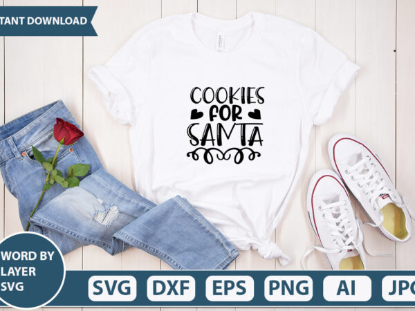 Cookies for santa svg vector for t-shirt