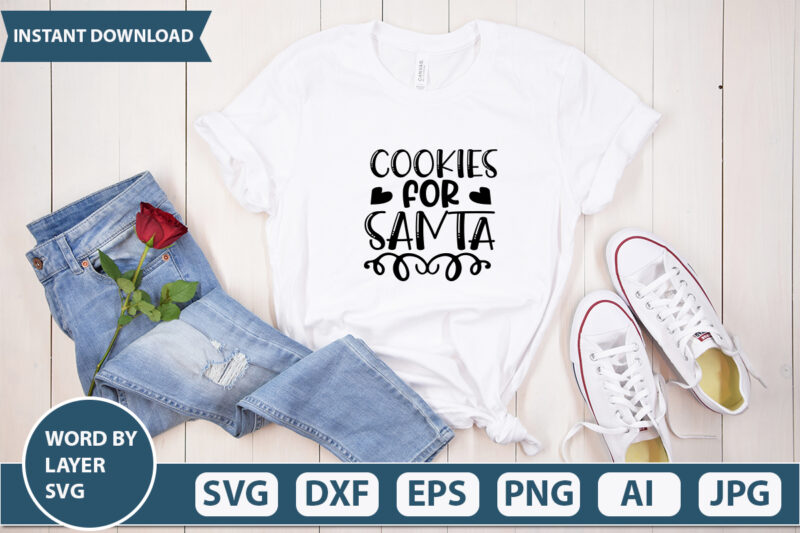 Cookies For Santa SVG Vector for t-shirt