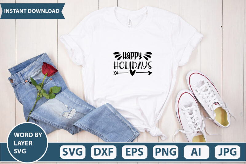 Happy Holidays SVG Vector for t-shirt