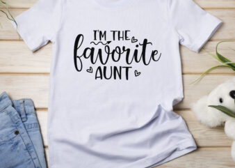 The Favorite Aunt - Buy t-shirt designs