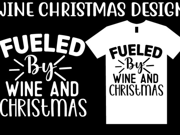 Wine christmas svg t shirt design