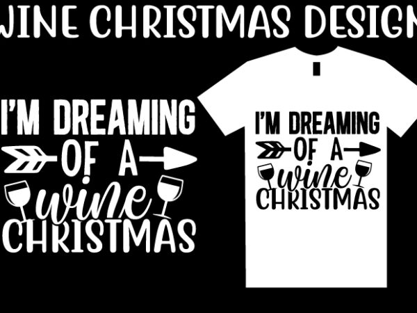 Wine christmas svg t shirt design