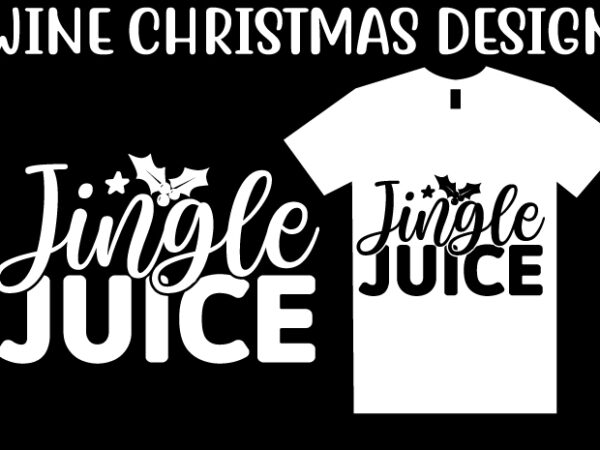 Wine christmas svg t shirt design