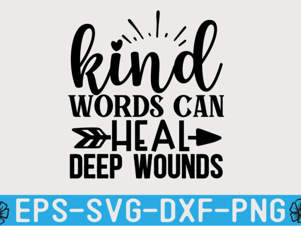 Kindness svg t shirt design template