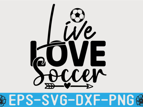 Soccer svg t shirt design template