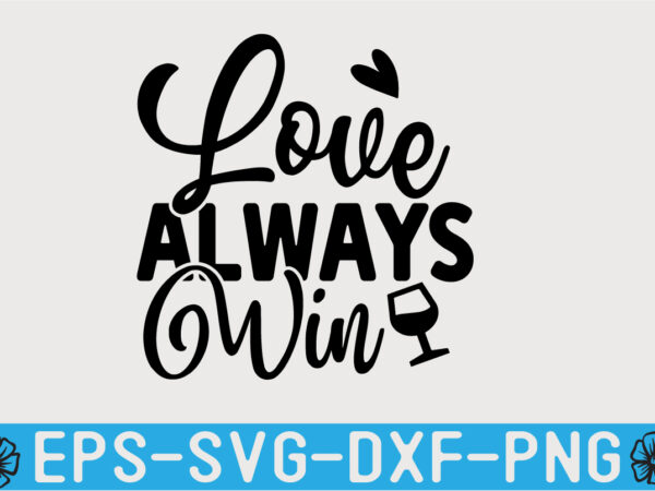 Love svg t shirt design template