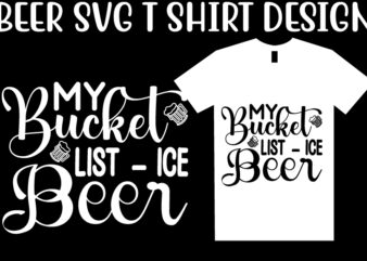 Beer SVG T shirt design Template