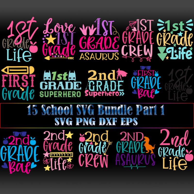 15 Bundles School Part 1, Back to school svg, funny quote svg for CricutBack to school svg, funny quote svg for Cricut, School SVG bundle, Bundle School, School Bundles, 1st