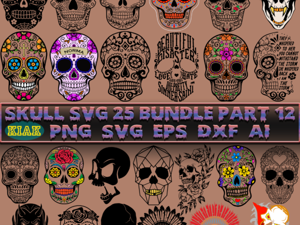 Skull svg 25 bundle part 12, skull svg bundle, bundle skull svg, bundle halloween, bundles skull, skull bundle, sugar skull bundle, halloween bundle, calavera skull svg, halloween svg, day of t shirt template vector