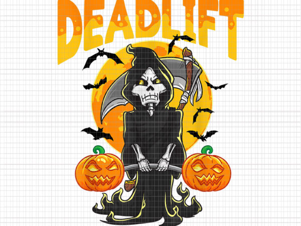 Deadlift Halloween Png, Funny Deadlift Bodybuilder Halloween Workout ...