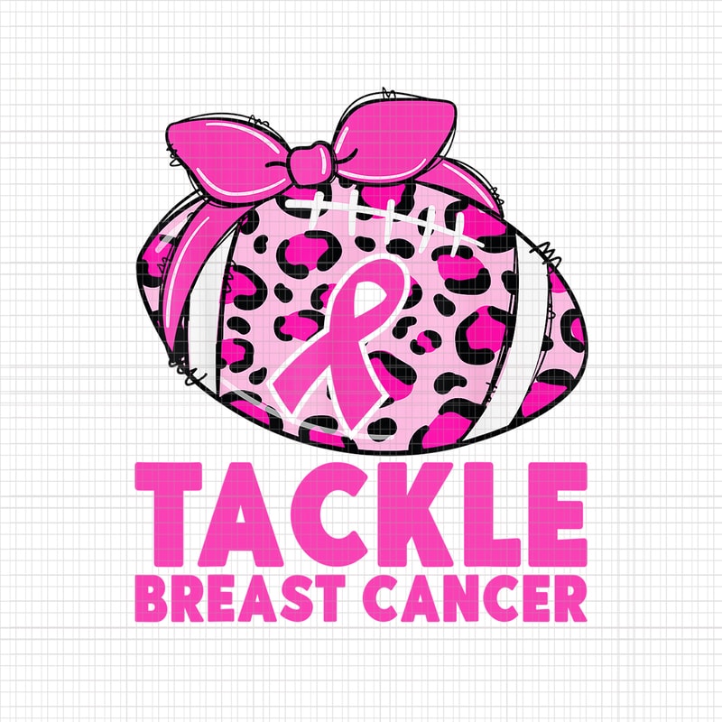 Tackle Breast Cancer Awareness Png, Pink Ribbon Leopard Football Png, Pink  Ribbon Png, Halloween Png, Autumn Png - Buy t-shirt designs