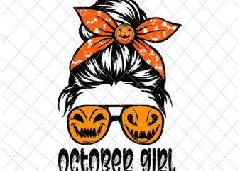 October Girl Halloween svg, Girl face eys svg,, October birthday svg, Witch birthday Halloween vector, Girl Halloween Svg