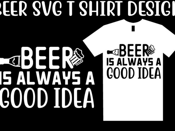 Beer svg t shirt design template