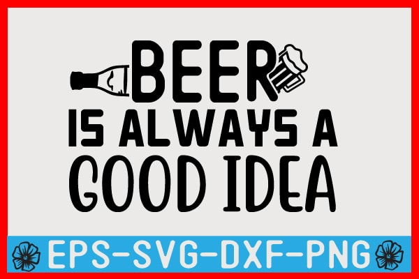 Beer SVG T shirt design Template