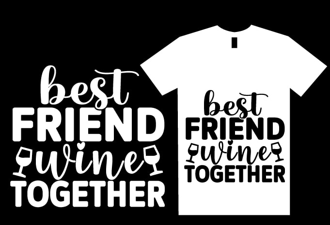 Wine SVG T shirt Bundle