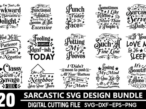 Sarcastic svg bundle t shirt template vector