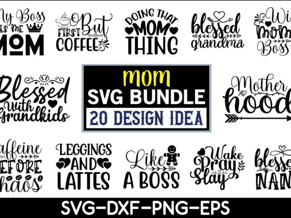 Mom svg bundle t shirt designs for sale