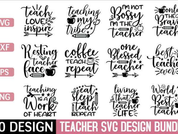 Teacher svg bundle t shirt designs for sale