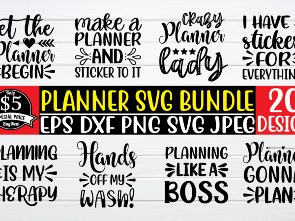 Planner svg bundle graphic t shirt