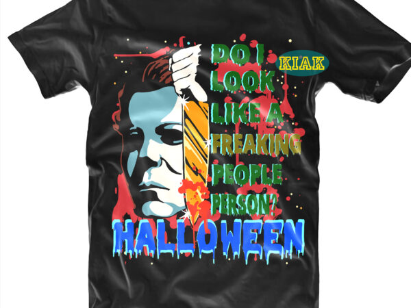 Tshirt design do i look like a freaking people person?, do i look like a freaking people person svg, halloween tshirt design, halloween, devil vector illustration, halloween death, pumpkin scary