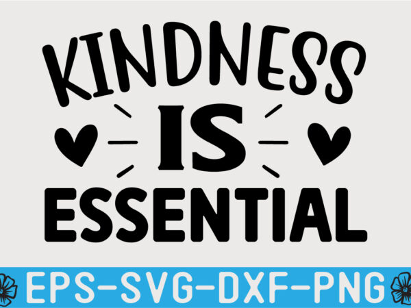 Kindness svg t shirt design template