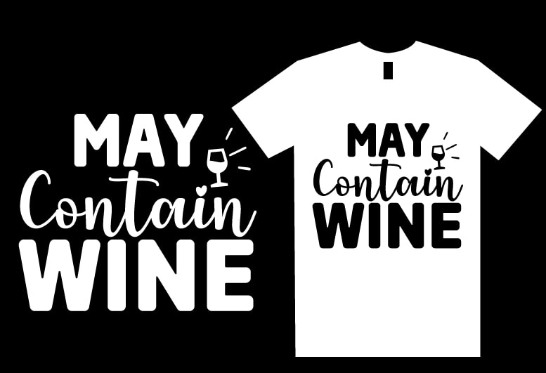 Wine SVG T shirt Bundle