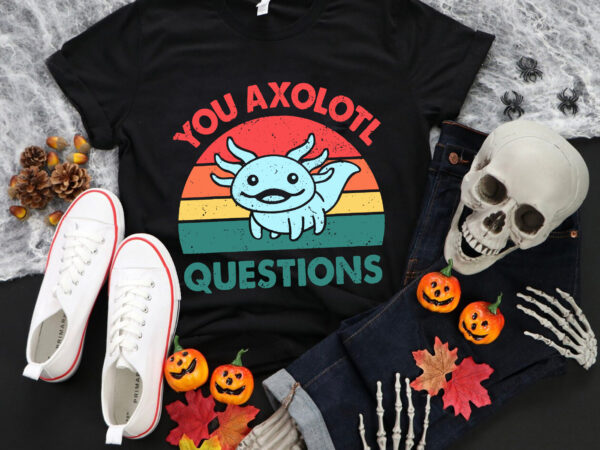 You axolotl questions svg, salamander svg, salamander vintage svg t shirt design template